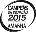 Selo Campeãs da inovação 2015 Revista Amanhã com dois semicírculos em volta com linhas finas preto e branco